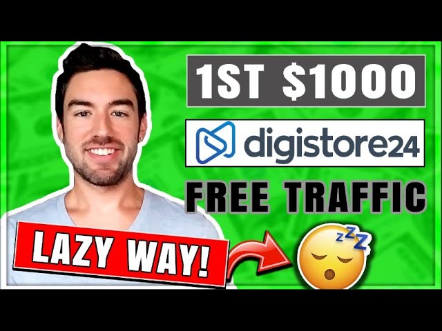 LAZIEST Way To Make $1000 On Digistore24! (FOOLPROOF Affiliate Marketing Tutorial For BEGINNERS)