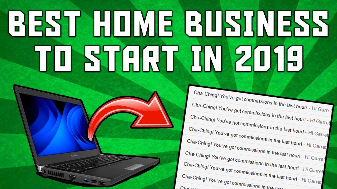 Best Home Based Business To Start in 2019! (FINALLY REVEALED)