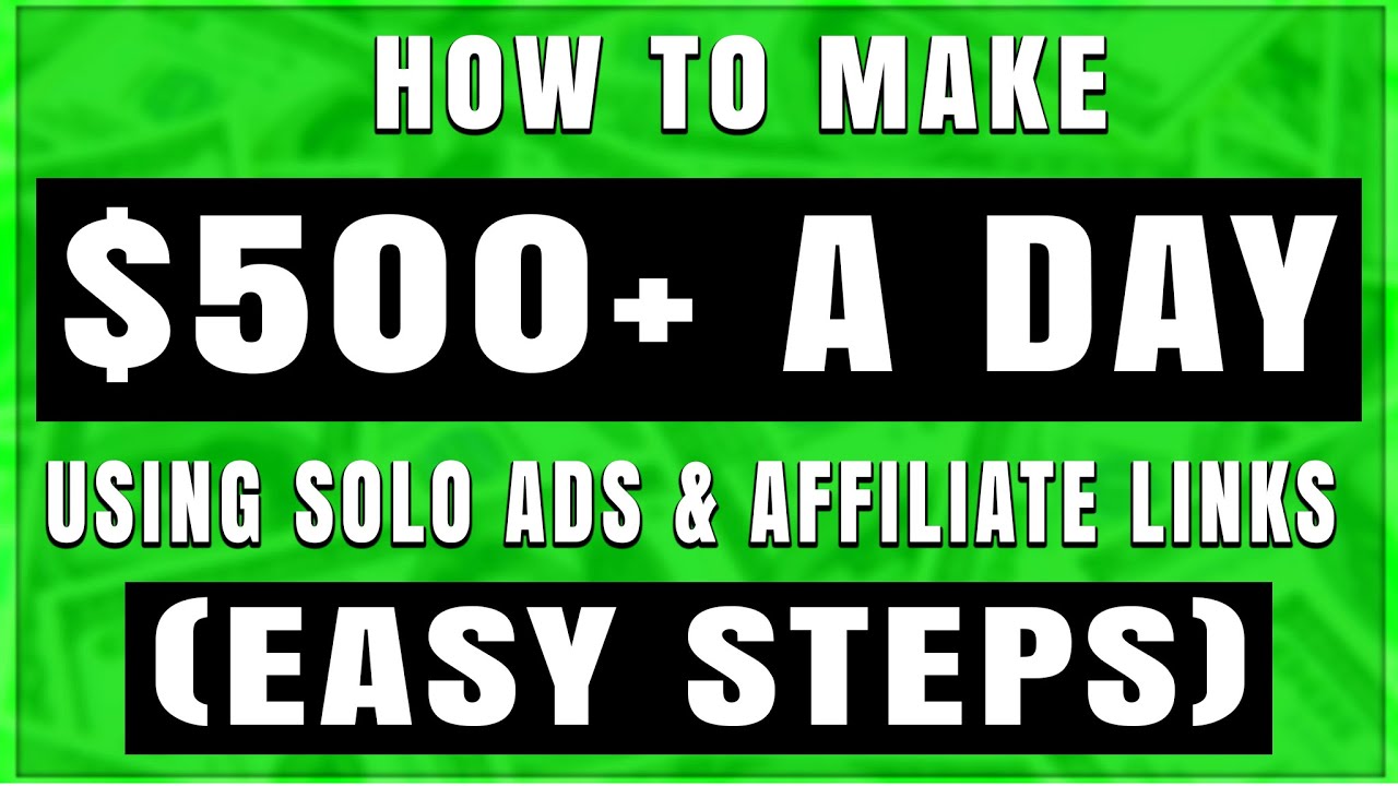 FULL Solo Ads Tutorial For Affiliate Marketing in 2023 (STEP BY STEP)