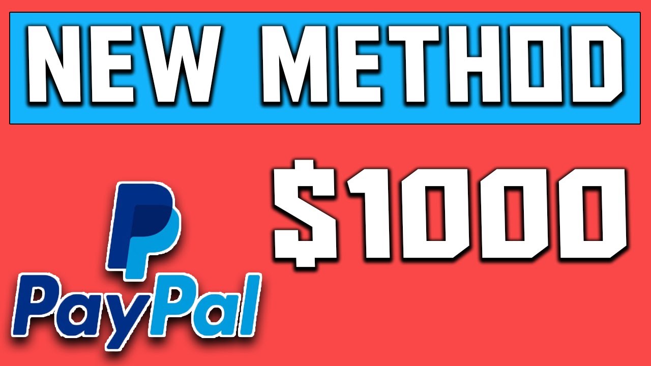 Make $1,000.00+ In PayPal Money Again & Again! [WORKING 2020]