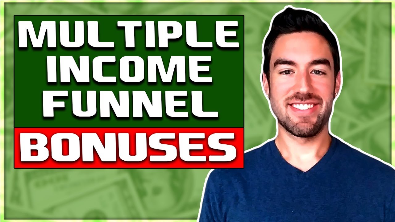 Multiple Income Funnel Bonuses - WORTH THOUSANDS OF DOLLARS!