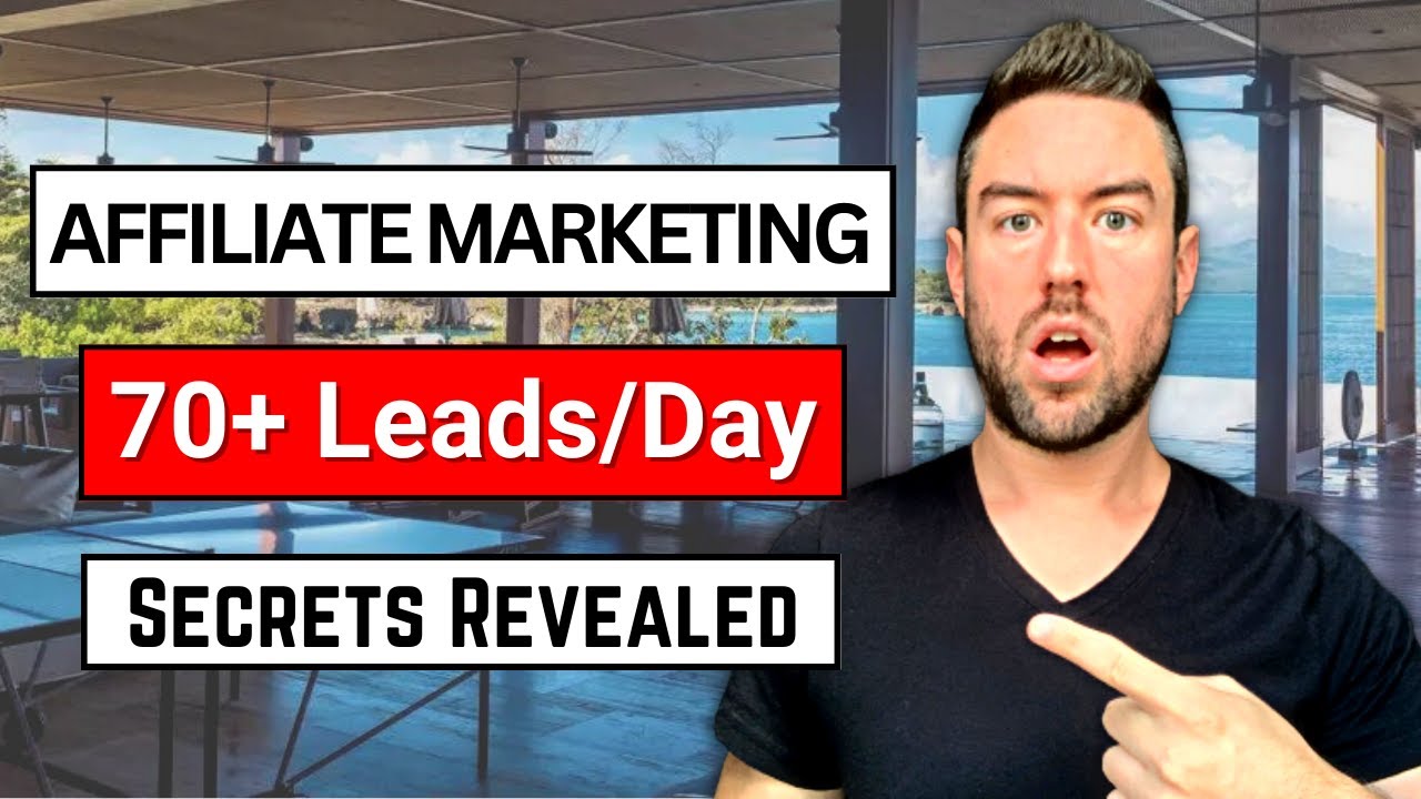 How to Get Leads for Affiliate Marketing (Step By Step)